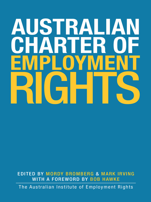 Title details for The Australian Charter of Employment Rights by Mordy Bromberg - Available